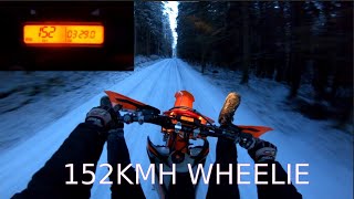 Ktm Exc 450  152 kmh Wheelie  Winter wheelie 5 [upl. by Rohclem]