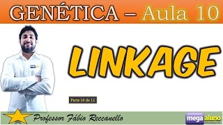 Linkage Genes Ligados e Mapeamento de Cromossomos Aulas de Genética Parte 10 de 12 [upl. by Yttik500]