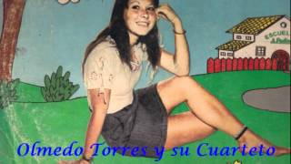 CUMBIA DE MIS PENAS  OLMEDO TORRES [upl. by Erich]