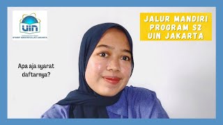 JALUR MANDIRI PROGRAM S2 PASCASARJANA UIN JAKARTA [upl. by Pachton]