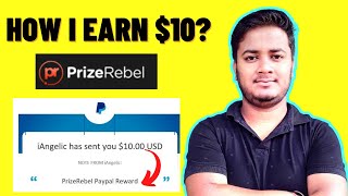 PRIZEREBEL REVIEW MAKE MONEY WITH PRIZEREBEL 10 PRIZEREBEL PAYMENT PROOFPRIZEREBEL TUTORIAL [upl. by Amatruda]