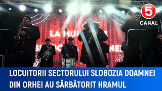 Locuitorii sectorului Slobozia Doamnei din Orhei au sărbătorit hramul [upl. by Sipple]