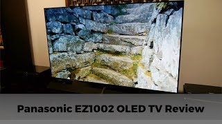 Panasonic EZ1002  EZ1000 4K OLED TV Review [upl. by Okihcas345]