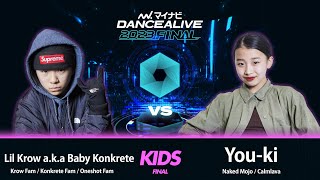 Lil Krow aka Baby Konkrete vs YoukiNaked Mojo  KIDS FINAL  マイナビDANCEALIVE 2023 FINAL [upl. by Imarej]