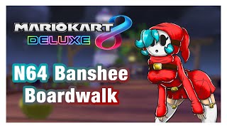 N64 Banshee Boardwalk  Mario Kart 8 DELUXE Custom Tracks 15 [upl. by Trudey]