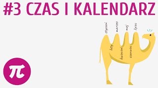 Czas i kalendarz 3  Czas [upl. by Sonia]