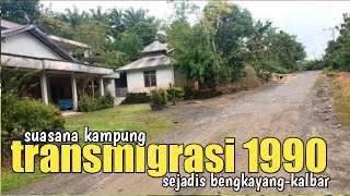 SUASANA DAMAI KAMPUNG TRANSMIGRASI SEJADIS SANGGaU LEDO [upl. by Viridissa188]