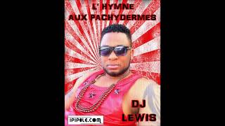 Dj Lewis  Hommage Aux Pachydermes [upl. by Krispin723]