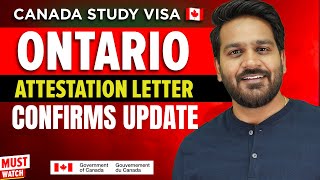 Finally Ontario confirms who gets Attestation Letters 🇨🇦 Canada Study Visa Update 2024 [upl. by Siro]