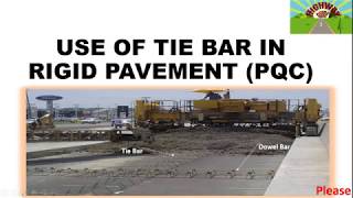 USE OF TIE BAR IN RIGID PAVEMENTPQC [upl. by Zobias59]