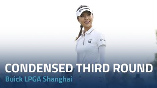 Condensed Third Round  Buick LPGA Shanghai [upl. by Jardena74]