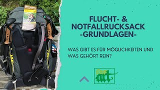 Fluchtrucksack und Notfallrucksack  Grundlagen für den Inhalt und welche Optionen es gibt [upl. by Laekim529]