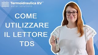 Come utilizzare il lettore TDS [upl. by Arney50]