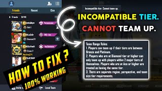 Incompatible Tier Cannot Team Up  How To Solve Incompatible Tier Cannot Team Up  Team Range Rules [upl. by Annabell]