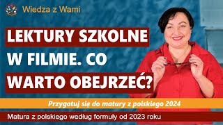 Lektury szkolne w filmie ekranizacja adaptacja Co warto obejrzeć przed maturą [upl. by Rubliw438]