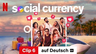 Social Currency Staffel 1 Clip 6 mit Untertitel  Trailer auf Deutsch  Netflix [upl. by Cybill]