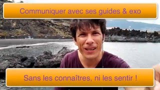 communiquer avec ses guides de lumière sans les connaitre  exercice pratique [upl. by Anuayek]