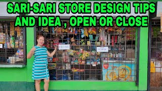 SARISARI STORE DESIGN TIPS AND IDEA  OPEN OR CLOSED ANO ANG MAGANDA [upl. by Andrews344]