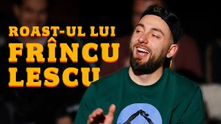 Mădălin Cîrje  ROASTUL LUI FRÎNCULESCU🔥 [upl. by Mcguire990]