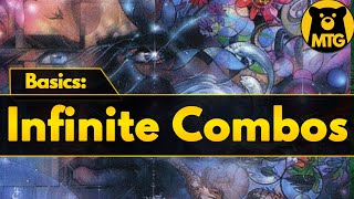 MTG Basics Going Infinite in Magic the Gathering [upl. by Gnouhk]