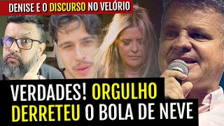 VERDADES  ORGULHO E PRESSÃO FAMILIAR DERRETE A BOLA DE NEVE [upl. by Corinna]