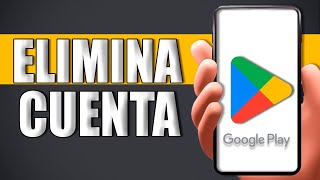 Cómo Eliminar Una Cuenta De Google Play [upl. by Adamski]