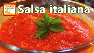 Salsa italiana  Cocina Vegan Fácil [upl. by Nitsug]