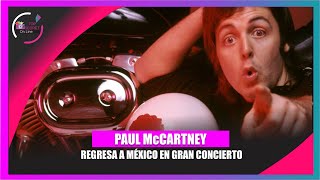 Paul McCartney anuncia su regreso a México [upl. by Hafler]