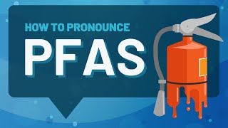 PFAS aka forever chemicals and how to pronounce them [upl. by Kendyl238]