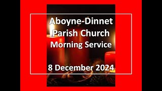 AboyneDinnet Church  Morning Service  8 December 2024 [upl. by Ahsilahk]