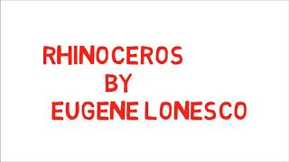 Rhinoceros by Eugene Ionesco  Hindi me [upl. by Elinnet23]