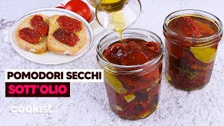 Pomodori secchi sott’olio come prepararli in casa in pochi passi [upl. by Galvan]