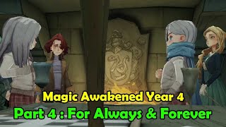 Harry Potter Magic Awakened Year 4 Part 4  For Always amp Forever [upl. by Itch]