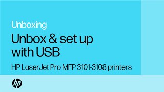 How to unbox amp set up with USB  HP LaserJet Pro MFP 31013108 printers  HP Support [upl. by Soraya]