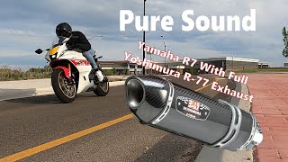 Yamaha R7 With Yoshimura R77 Full Exhaust Pure Sound [upl. by Ayres]