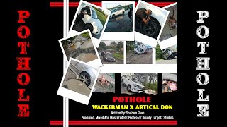 Wackerman X Artical Don  Pothole 2023 Chutney Soca [upl. by Moody]