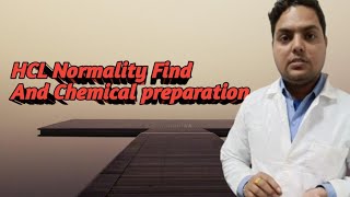 HCL Normality 01NHCL And HCl chemical preparation [upl. by Asille846]