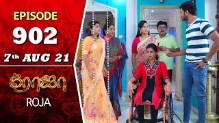 ROJA Serial  Episode 902  7th Aug 2021  Priyanka  Sibbu Suryan  Saregama TV Shows Tamil [upl. by Collbaith]