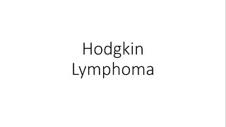 Hodgkin Lymphoma HL  Hematology [upl. by Fogel]