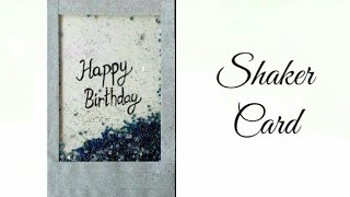 Shaker Card  Happy Birthday Shaker Card  Birthday Card Making Ideas [upl. by Sydelle]