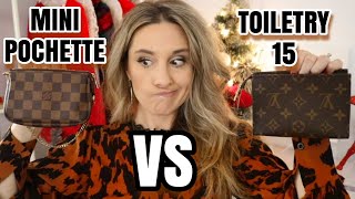 LV MINI POCHETTE VS TOILETRY 15  WHICH ONE IS BETTER [upl. by Rankin]