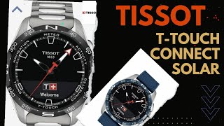 TISSOT WATCH TTOUCH CONNECT SOLAR [upl. by Goode]