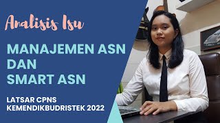 Analisis Isu Manajemen ASN dan Smart ASN menggunakan USG dan Fishbone  Latsar CPNS 2022 [upl. by Duston198]