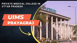 UNITED INSTITUTE OF MEDICAL SCIENCES PRAYAGRAJ  campus tour  hostel  fees  cuttoff [upl. by Ainirtac808]