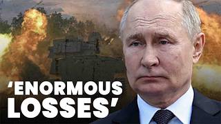 Putin crippled by ‘enormous’ frontline losses [upl. by Valer]