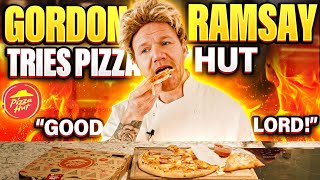 Gordon Ramsay tries a PIZZA HUT [upl. by Knute840]