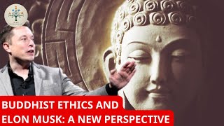 The Buddhist Ethics Behind Elon Musk’s AI Warnings A Philosophical Take [upl. by Grimbly507]