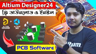 How to Free Download amp Install Altium Designer24 PCB Design Software A to Z Full Process [upl. by Epilihp]