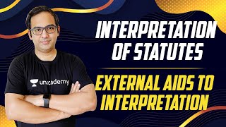 Interpretation of Statutes  External aids to Interpretation [upl. by Yelkao]