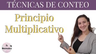 TÉCNICAS DE CONTEO  Principio Multiplicativo [upl. by Dawn]